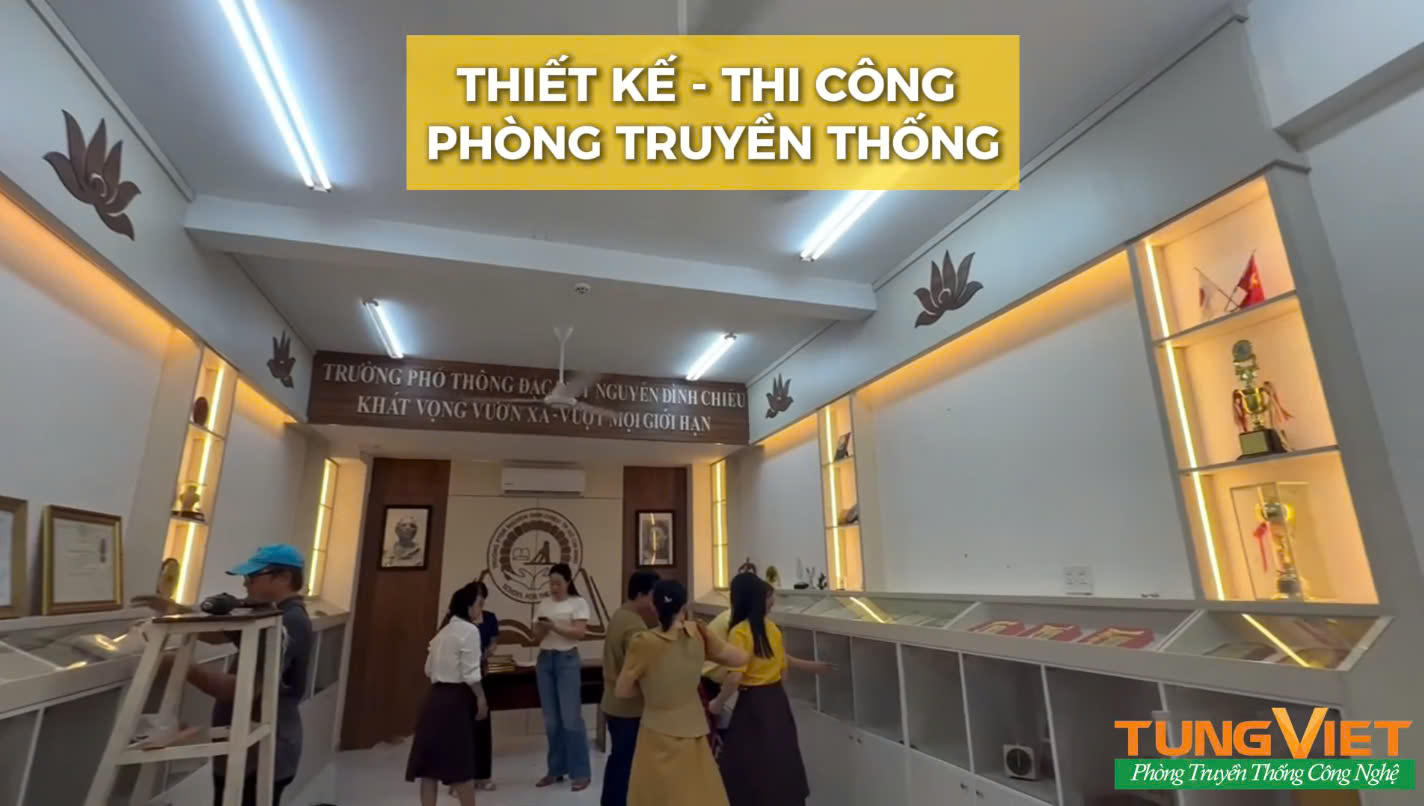 Giải Pháp Thiết Bị Trưng Bày Phòng Truyền Thống Trường Nguyễn Đình Chiểu – Nơi Lưu Giữ Hào Khí Và Truyền Thống Tự Hào