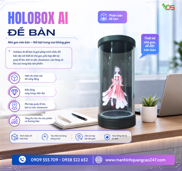 Holobox Mini Để Bàn – Giải Pháp Quảng Cáo Và Trưng Bày 3D Hiện Đại Cho Doanh Nghiệp