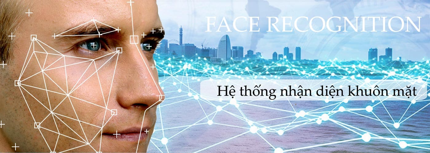 Nhận diện khuôn mặt - Giải pháp tăng cường an ninh cho các tòa nhà