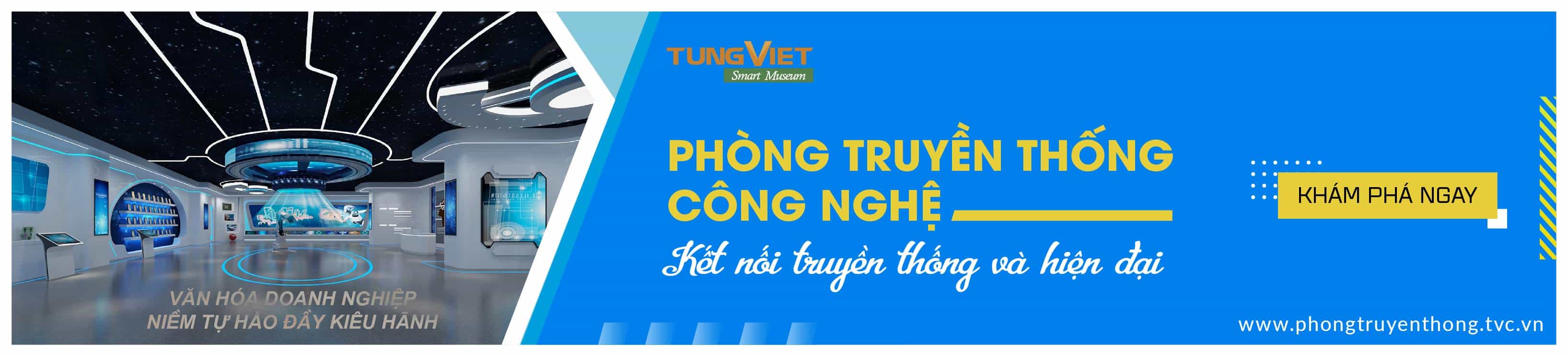 Phòng truyền thống công nghệ - Sự kết nối giữa truyền thống và hiện đại